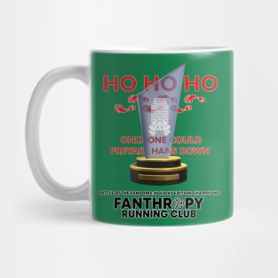 Now You Have a Championship...Ho...Ho...Ho... Mug